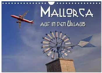 Calvendo Wandkalender 2027 &bdquo;Mallorca - auf in den Urlaub" DIN A4 quer
