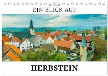 Calvendo Tischkalender 2027 &bdquo;Ein Blick auf Herbstein" DIN A5 quer