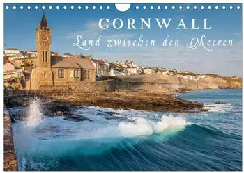 Calvendo Wandkalender 2027 "Cornwall - Land zwischen den Meeren" DIN A4 quer