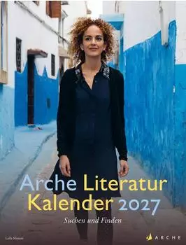 Arche Verlag Literatur Kalender 2027, 61 S.