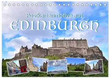 Calvendo Postkartenmotive aus Edinburgh, Tischkalender 2027 DIN A5 quer