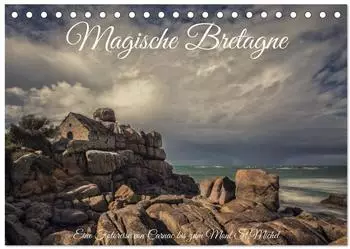 Calvendo Magische Bretagne Tischkalender 2027 DIN A5 quer