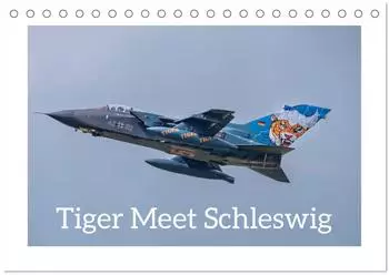 Calvendo Tiger Meet Schleswig Tischkalender 2027 DIN A5 quer