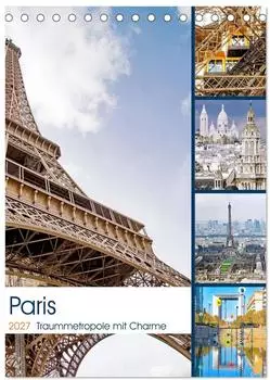 Calvendo Tischkalender 2027 "Paris Traummetropole mit Charme" DIN A5