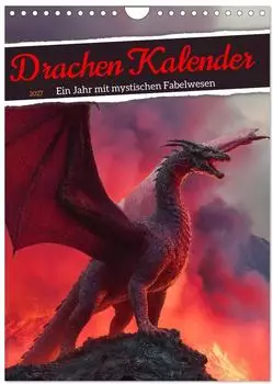 Calvendo Drachen Kalender &ndash; Ein Jahr mit mystischen Fabelwesen, Wandkalender 2027 DIN A4