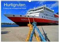 Hurtigruten - Entlang der norwegischen K&uuml;ste (Wandkalender 2027 DIN A3 quer),
