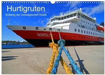 Calvendo Hurtigruten &ndash; Entlang der norwegischen K&uuml;ste, Wandkalender 2027 DIN A3 quer