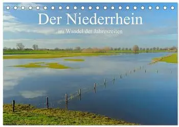 Calvendo Tischkalender 2027 &bdquo;Der Niederrhein im Wandel der Jahreszeiten" DIN A5 quer