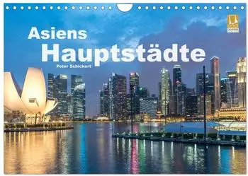 Calvendo Wandkalender &bdquo;Asiens Hauptst&auml;dte" 2027, DIN A4 quer