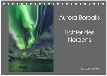 Calvendo Aurora Borealis &ndash; Lichter des Nordens Tischkalender 2027, DIN A5 quer