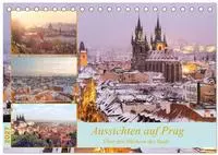 Aussichten auf Prag (Tischkalender 2027 DIN A5 quer), CALVENDO Monatskalender