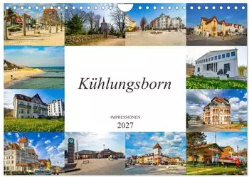 Calvendo K&uuml;hlungsborn Impressionen Wandkalender 2027 DIN A4 quer