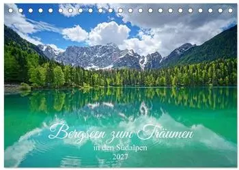 Calvendo Bergseen zum Tr&auml;umen Tischkalender 2027 DIN A5 quer
