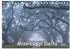 Calvendo Natur Paradies Mississippi Delta Tischkalender 2027 (DIN A5 quer)