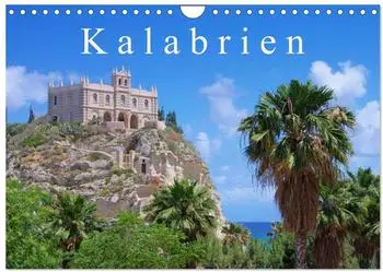 Calvendo Wandkalender Kalabrien 2027, DIN A4 quer, Monatskalender