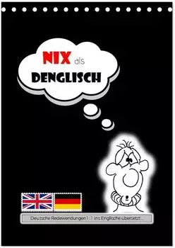 Calvendo Tischkalender "Nix als DENGLISCH" 2027, DIN A5 hoch