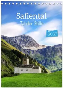 Calvendo Safiental &ndash; Tal der Stille Tischkalender 2027 DIN A5 hoch