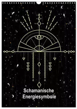 Calvendo Schamanische Energiesymbole Wandkalender 2027, DIN A3 hoch, Monatskalender