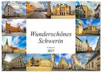 Calvendo Wundersch&ouml;nes Schwerin Tischkalender 2027 DIN A5 quer