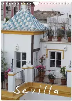 Calvendo Sevilla Wandkalender 2027, Monatskalender DIN A4 hoch