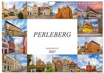 Calvendo Perleberg Impressionen Wandkalender 2027 DIN A4 quer