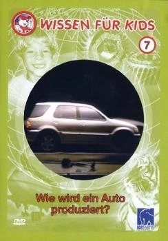 Icestorm Wissen für Kids 7 - Wie wir ein Auto produziert?