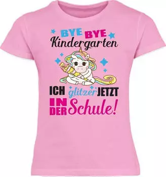 Shirtracer Bye Bye Kindergarten ich Rock jetzt die Schule T-Shirt Mädchen (PV-60909744)