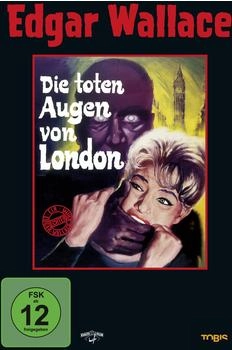 Edgar Wallace - Die toten Augen von London