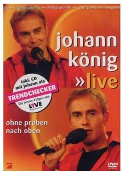 Sony Johann König - Ohne Proben nach oben: Live (+ Audio-CD)