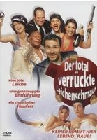 Der total verr&uuml;ckte Leichenschmaus - Keiner kommt hier lebend raus!
