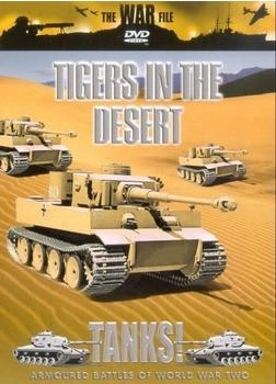 Cromwell Productions Tanks! - Tigers In The Desert [UK IMPORT]