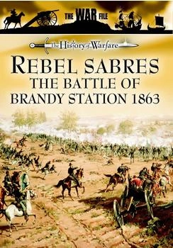 Cromwell Productions Rebel Sabres - The Battle Of Brandy Station 1863 [UK IMPORT]