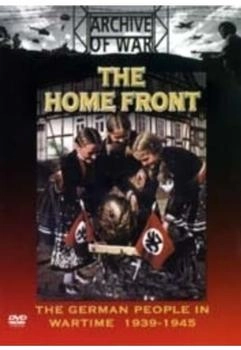 Oracle Home Entertainment The Home Front - The German People In War Time 1939-1945 [UK IMPORT]