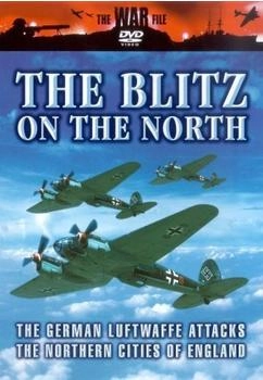 the War File The Blitz On The North [UK IMPORT]