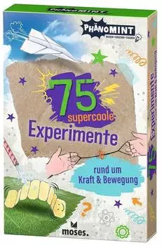 moses. Verlag 53218 Ph&auml;noMINT 75 supercoole Experimente rund um Kraft