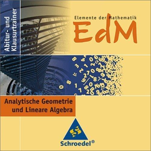 Schroedel Elemente der Mathematik Abitur-und Klausurtrainer Analytische Geometrie und Lineare Algebra (DE) (Win)