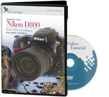 Blue Crane Digital Fotografieren mit der Nikon D800 - Erster Teil: Die Grundlagen (DE)
