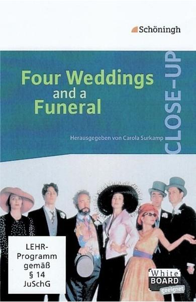 Schöningh Close-Up. Four Weddings and a Funeral: Interaktive Filmanalyse