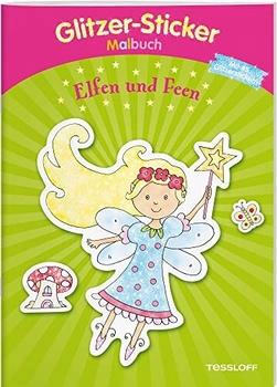 Tessloff Glitzer-Sticker Malbuch Elfen und Feen