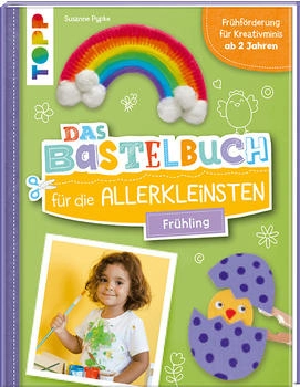 Topp Das Bastelbuch für die Allerkleinsten. Frühling