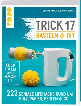 Topp Trick 17 Basteln & DIY