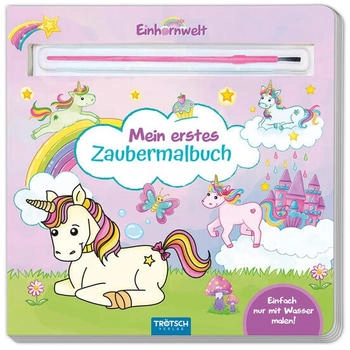 Trötsch Malbuch mit Pinsel Mein erstes Zaubermalbuch Einhornwelt
