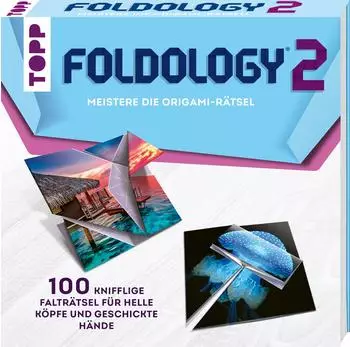 Busse Seewald Topp - Foldology 2 - Meistere die Origami-R&auml;tsel!