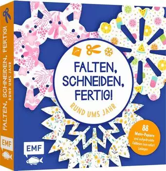 EMF Verlag EMF Falten, Schneiden, Fertig! Rund ums Jahr