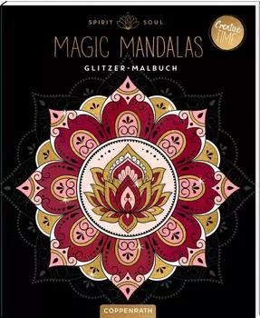 Coppenrath 95580 Spirit & Soul Magic Mandalas - Glitzer-Malbuch (Creative Time)