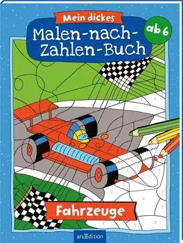 Ars Edition 135423 Mein dickes Malen-nach-Zahlen-Buch - Fahrzeuge
