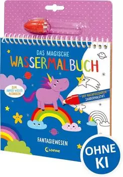 Loewe 978-3-7432-1468-2 Das magische Wassermalbuch - Fantasiewesen