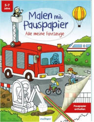 Arena Verlag Alle meine Fahrzeuge