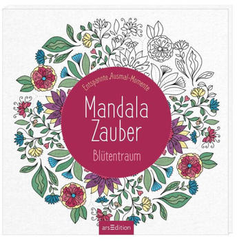 Ars Edition Mandala-Zauber - Blütentraum