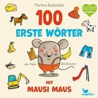 Magellan 100 erste W&ouml;rter mit Mausi MausMausi Maus Bd.1.
